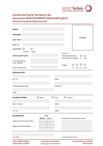 Aufnahmeantrag - Berufsvorbereitungsjahr 2-jährig in der Fachrichtung Metall-/Elektrotechnik