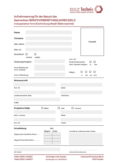 Aufnahmeantrag - Gestrecktes Berufsvorbereitungsjahr in kooperativer Form in der Fachrichtung Metall-/Elektrotechnik