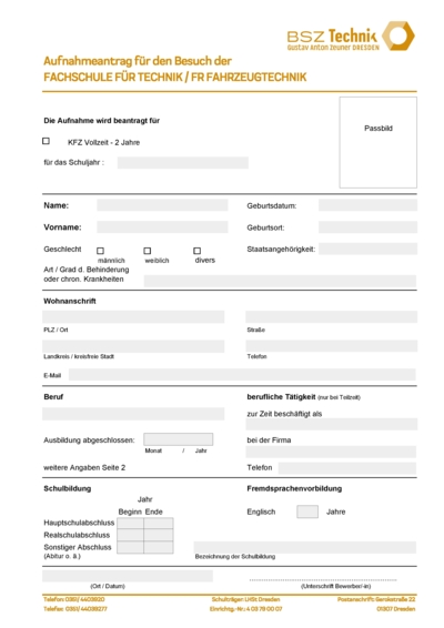 Aufnahmeantrag für den Besuch der FACHSCHULE FÜR TECHNIK /FR FAHRZEUGTECHNIK
