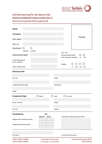 Aufnahmeantrag - Berufsvorbereitungsjahr in der Fachrichtung Metall-/Fahrzeugtechnik