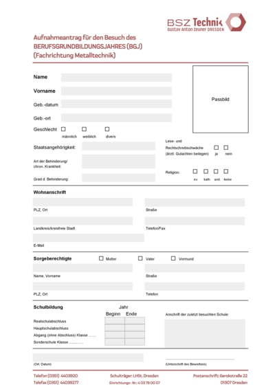 Aufnahmeantrag - BERUFSGRUNDBILDUNGSJAHRES (BGJ) in der Fachrichtung Metalltechnik